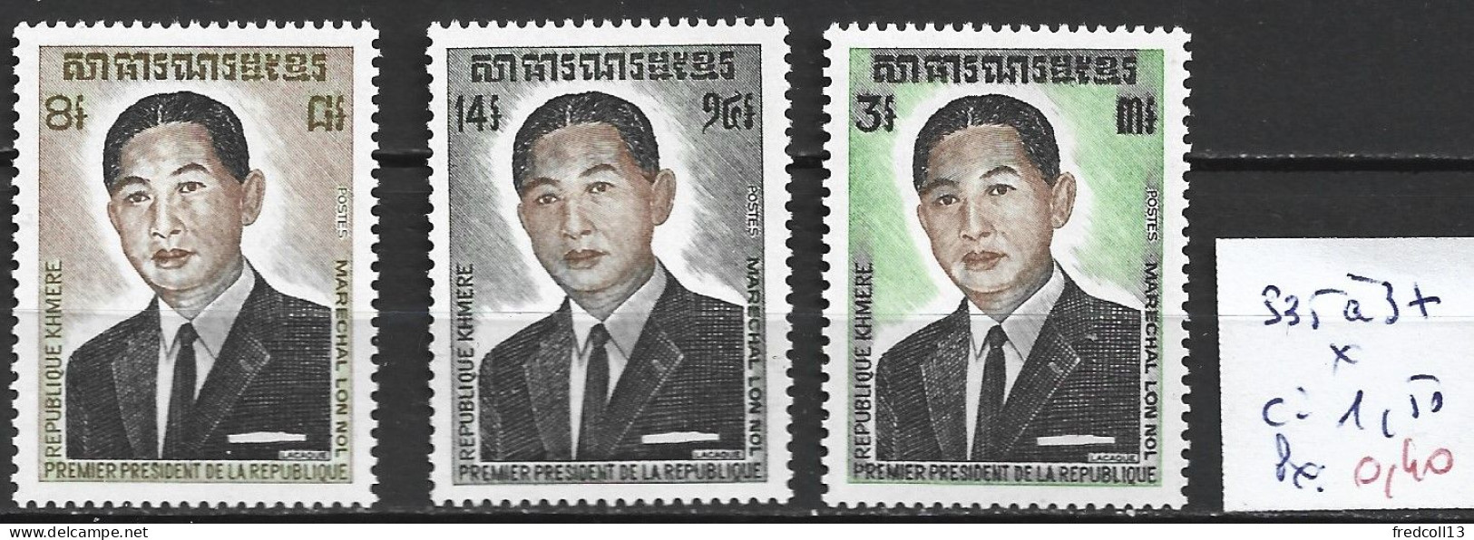 KHMERE 335 à 37 * Côte 1.50 € - Kampuchea