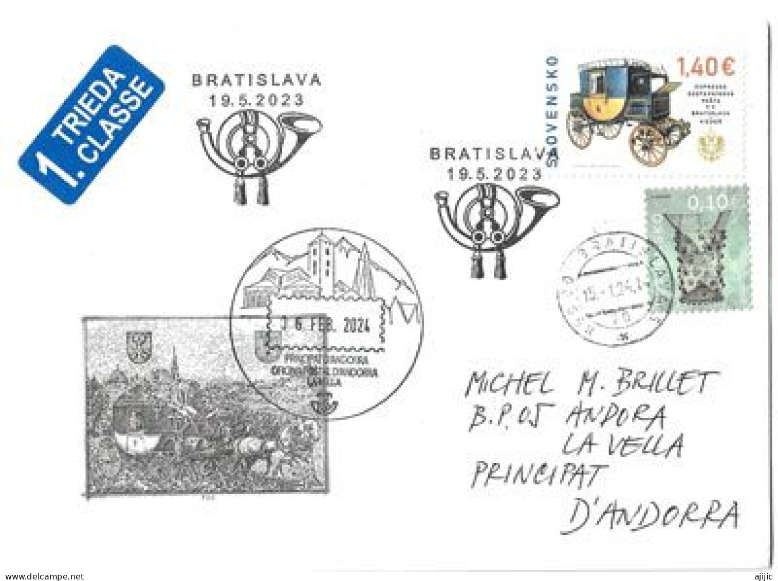 Courrier Express En Diligence Vienne-Bratislava (200 Ième Anniversaire)lettre De Slovaquie à Andorra, Avec Timbre à Date - Briefe U. Dokumente