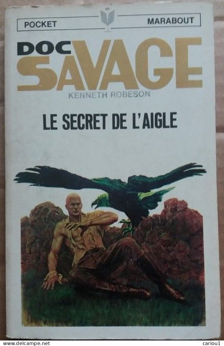 C1 Kenneth Robeson DOC SAVAGE # 23 Le SECRET DE L AIGLE EO 1971  Port Inclus France - Marabout SF