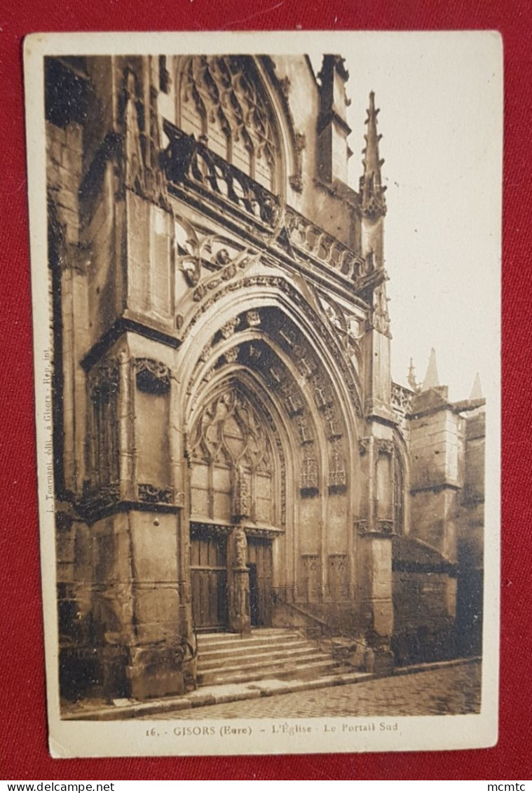 CPA - Gisors -(Eure) - L'église - Le Portail Sud - Gisors