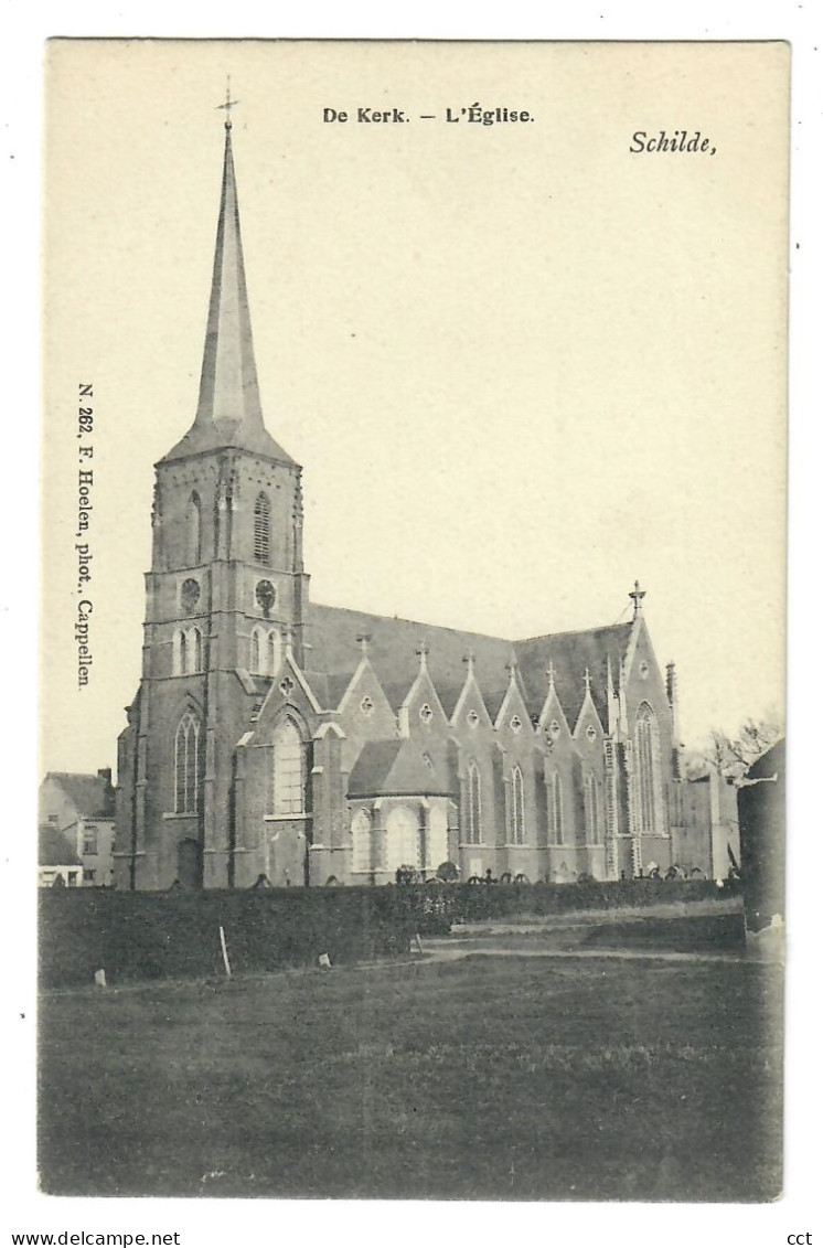 Schilde    De Kerk  L'Eglise  Edit F Hoelen N° 262 - Schilde