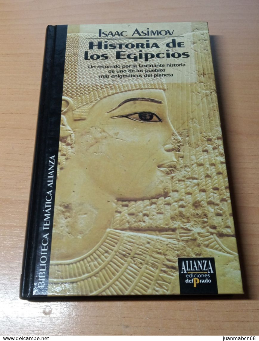 "Historia De Los Egipcios" De Isaac Asimov - Alianza Ediciones 1993 - Other & Unclassified