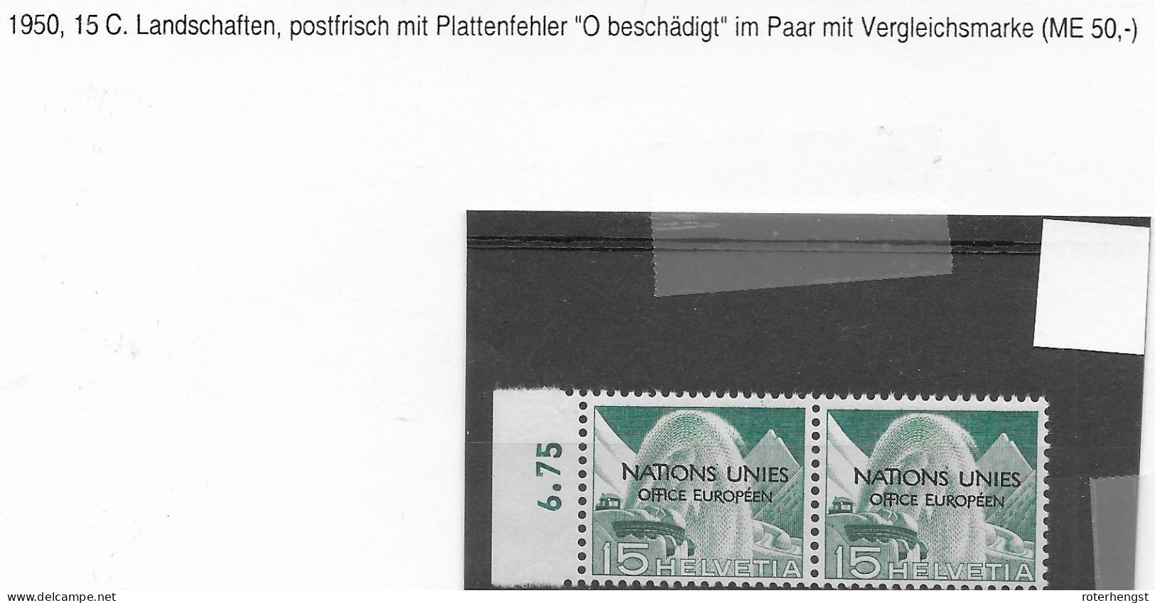 Switzerland Pair VARIETY Mnh ** 50 Euros 1950 "O In Nations" Overprint Error Left Stamp - Abarten