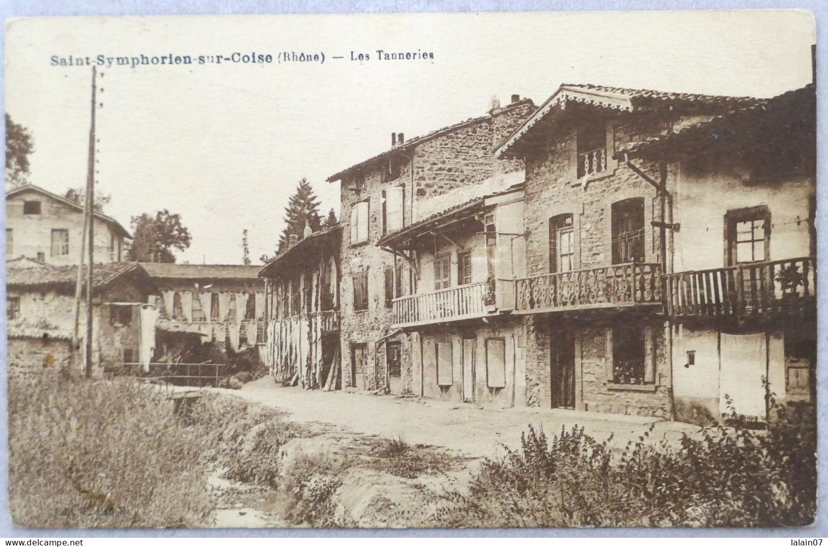 C. P. A. : 69 : SAINT SYMPHORIEN SUR COISE : Les Tanneries, Timbre - Saint-Symphorien-sur-Coise