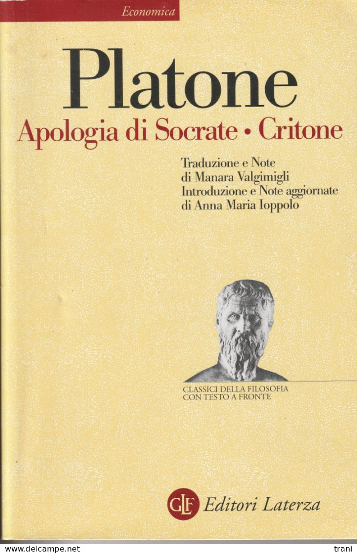 PLATONE - Apologia Di Socrate - Critone - Geschiedenis, Biografie, Filosofie