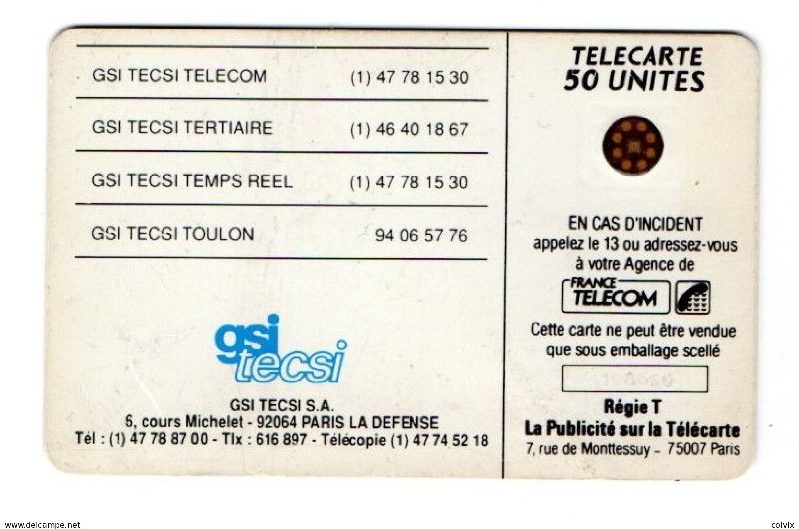 FRANCE TELECARTE D269 GSI 3 - TECSI 50U 1000 Ex DATE 1990 - Telefoonkaarten Voor Particulieren