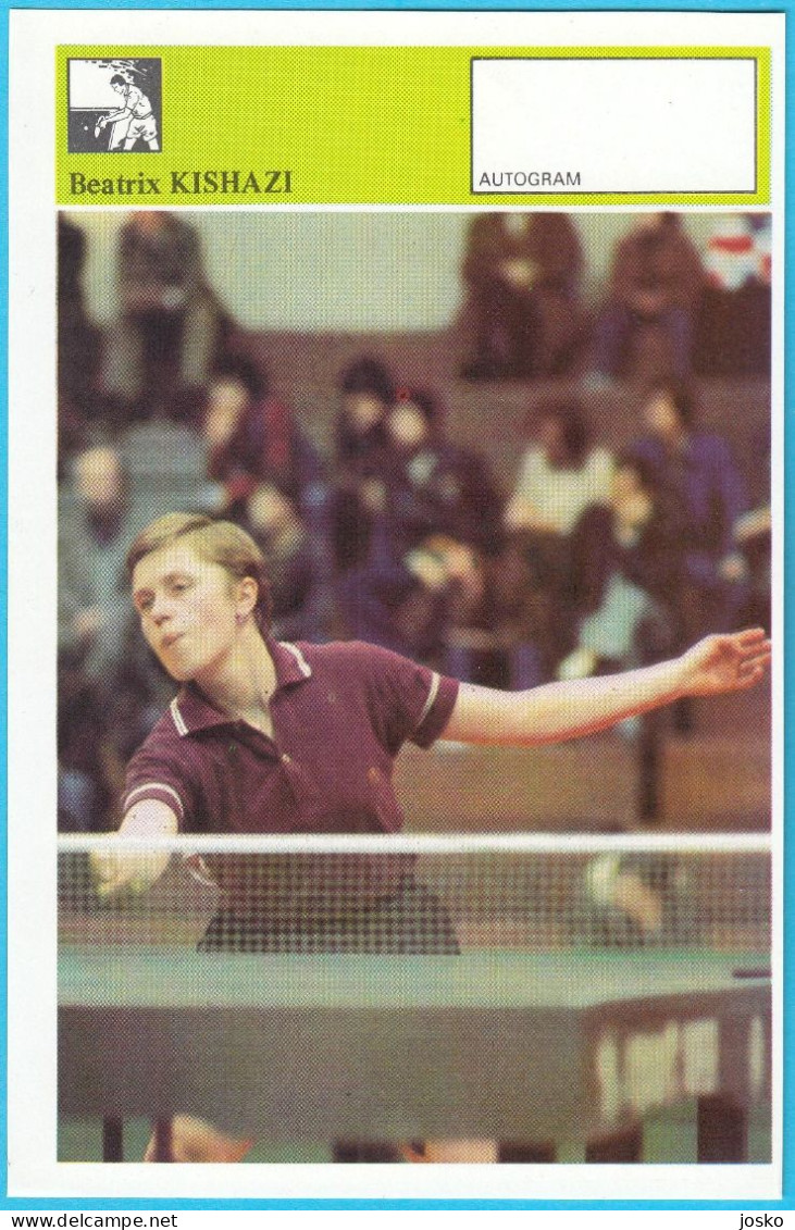 BEATRIX KISHAZI (Hungary) Table Tennis - Yugoslavia Card Svijet Sporta Special Issue * Tennis De Table Tischtennis - Tafeltennis