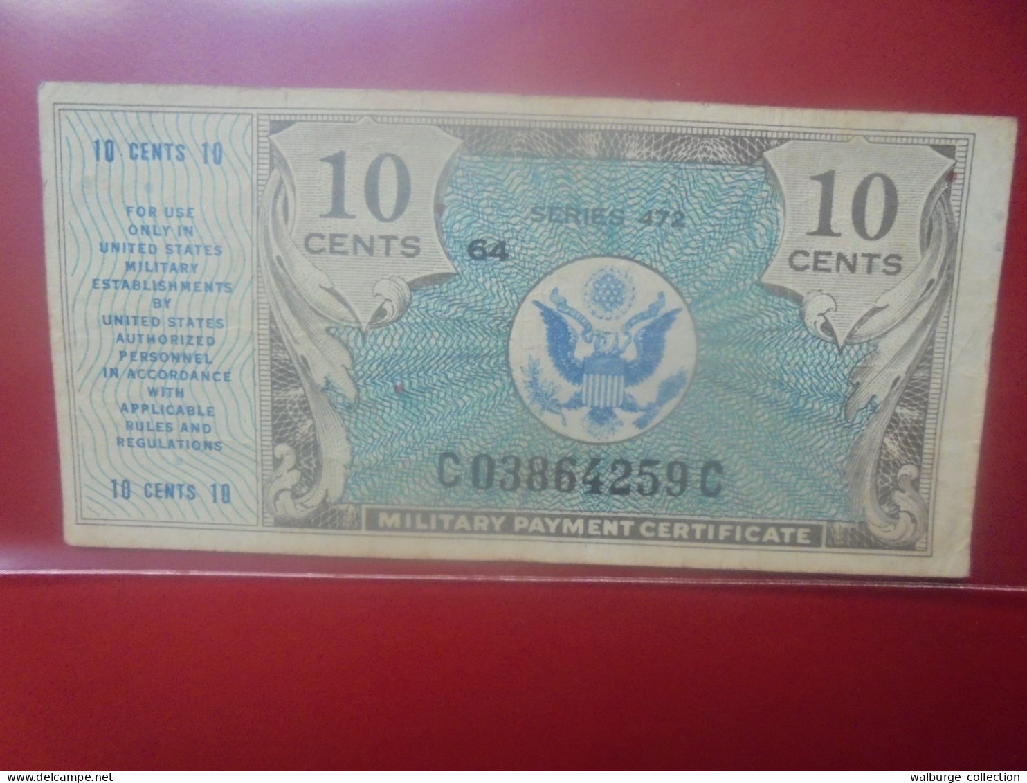 U.S.A (MILITARY) 10 Cents Série 472 (1948-51) Circuler (B.32) - 1948-1951 - Reeksen 472