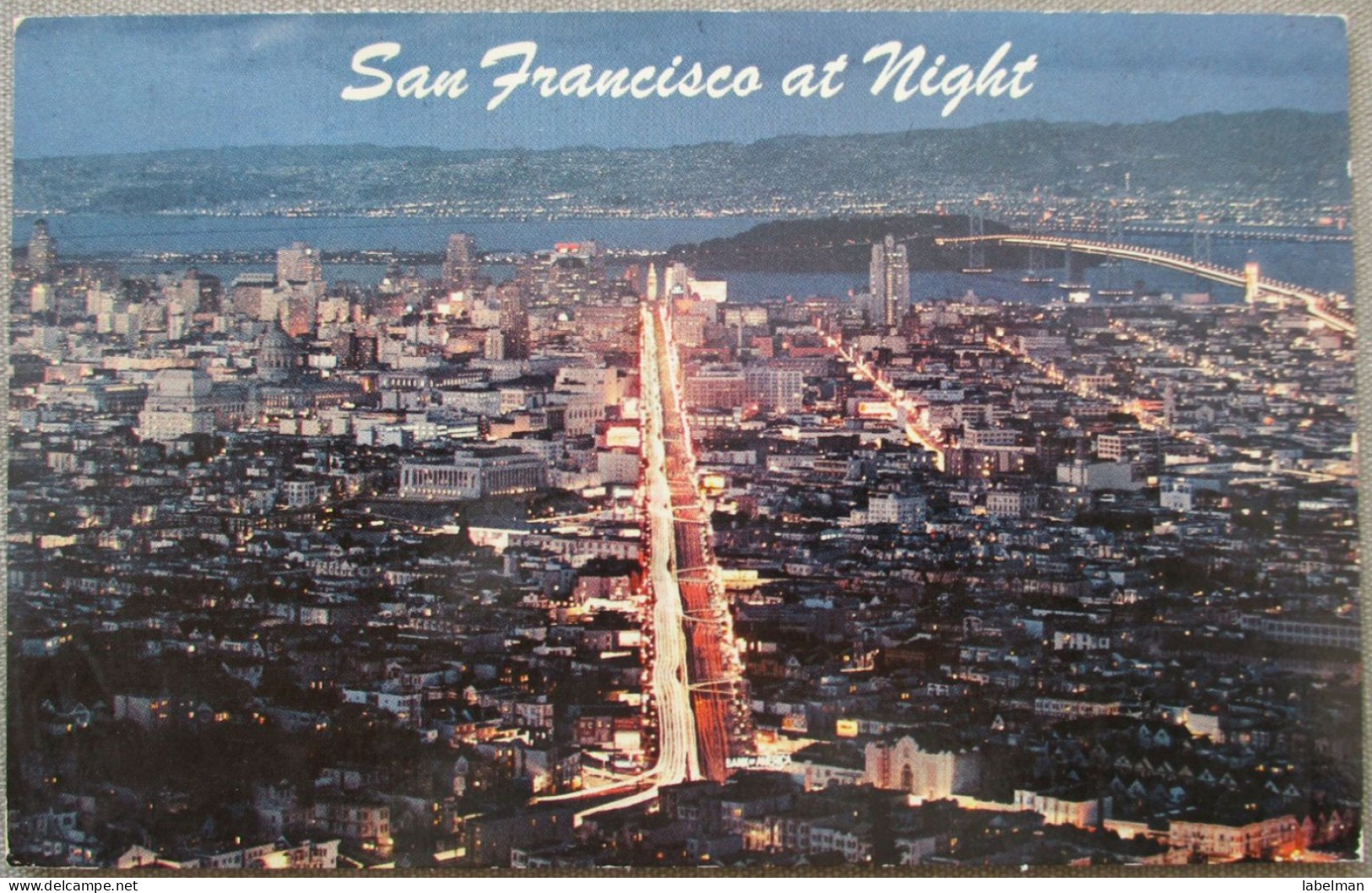 USA CALIFORNIA SAN FRANCISCO AT NIGHT KARTE CARD POSTCARD CARTE POSTALE POSTKARTE CARTOLINA ANSICHTSKARTE - Long Beach