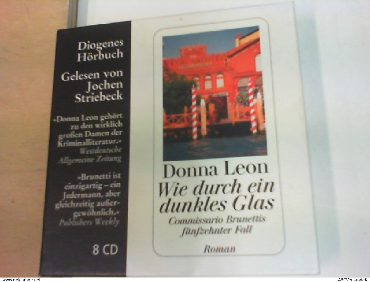 Donna Leon, Wie Durch Ein Dunkles Glas. Commissario Brunettis Fünfzehnter Fall. Gelesen Von Jochen Striebeck - CD