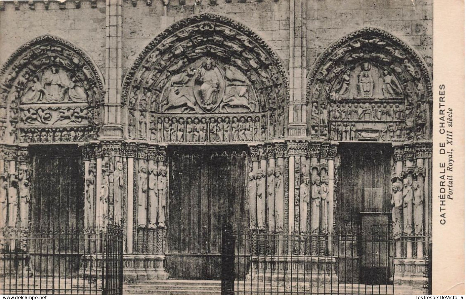 FRANCE - Chartres - Cathédrale De Chartres - Portail Royal - XIII Siècle - Carte Postale Ancienne - Chartres