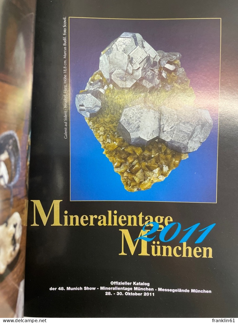 The Munich Show. Mineralientage München. Messekatalog 2011. - Andere & Zonder Classificatie