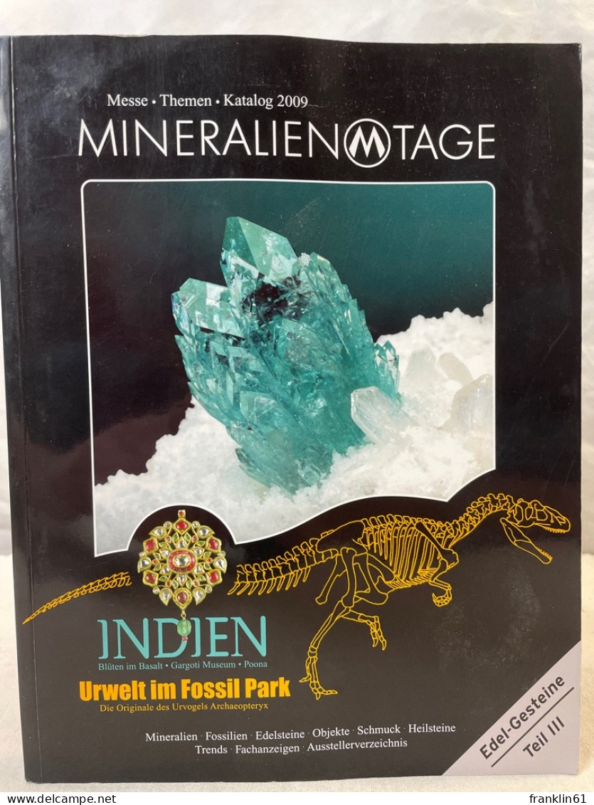 The Munich Show. Mineralientage München. Messekatalog 2009. - Andere & Zonder Classificatie