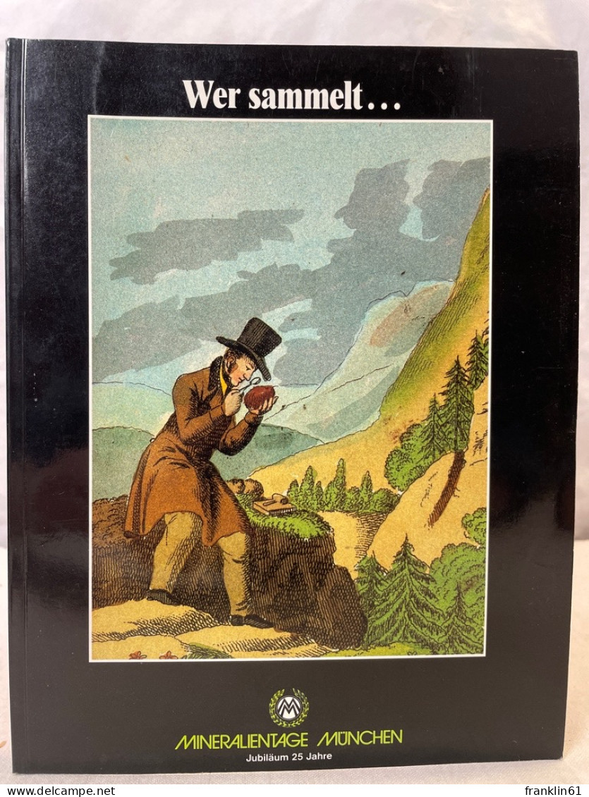 Mineralientage München : Messethemenheft 88. - Sonstige & Ohne Zuordnung