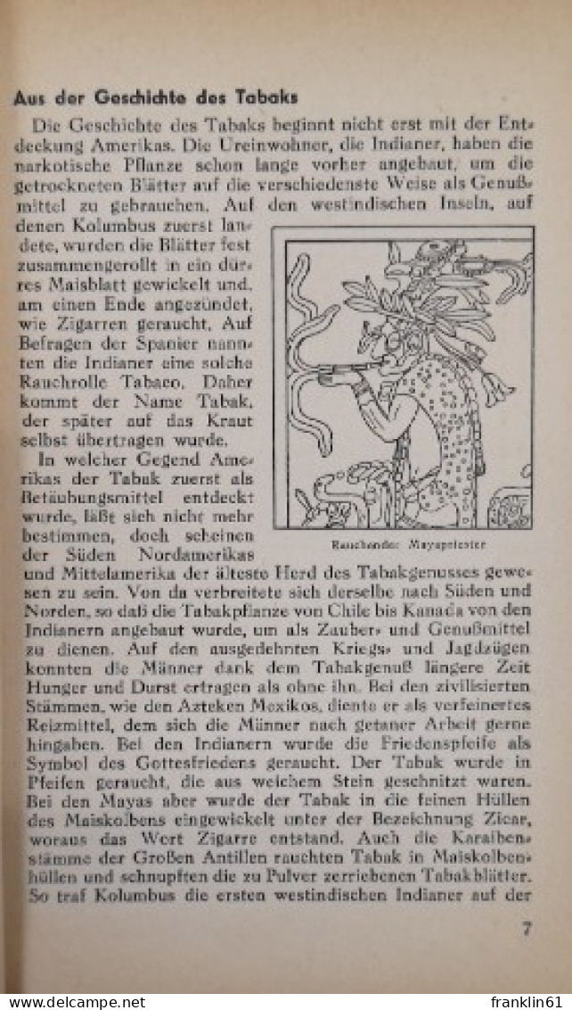 Tabak Im Garten, Anbau Und Fermentation Für Jedermann. - Autres & Non Classés