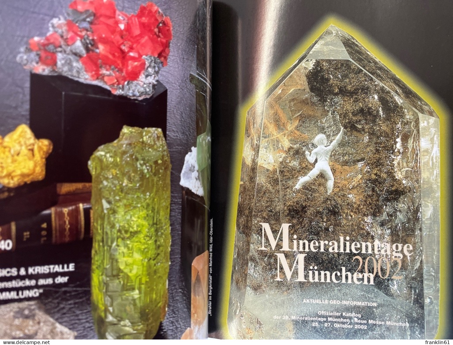 Mineralientage München : Messethemenheft 2002. - Autres & Non Classés