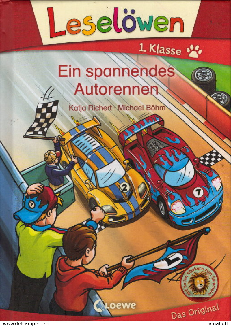 Leselöwen 1. Klasse - Ein Spannendes Autorennen: Erstlesebuch Für Kinder Ab 6 Jahre - Autres & Non Classés