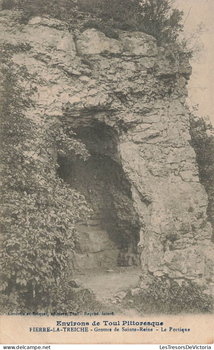 FRANCE - Pierre La Treiche - Grottes De Sainte Reine - Le Portique - Carte Postale Ancienne - Sonstige & Ohne Zuordnung