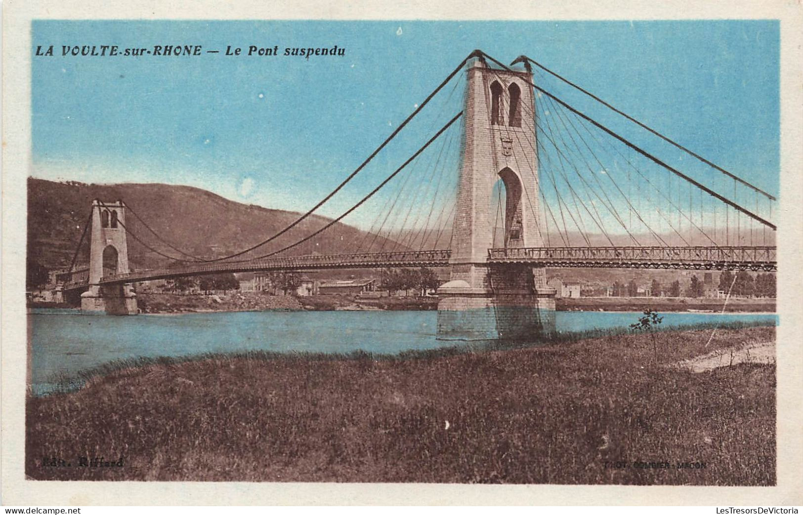 FRANCE - La Voulte Sur Rhône - Vue Générale Du Pont Suspendu - Colorisé - Carte Postale Ancienne - La Voulte-sur-Rhône
