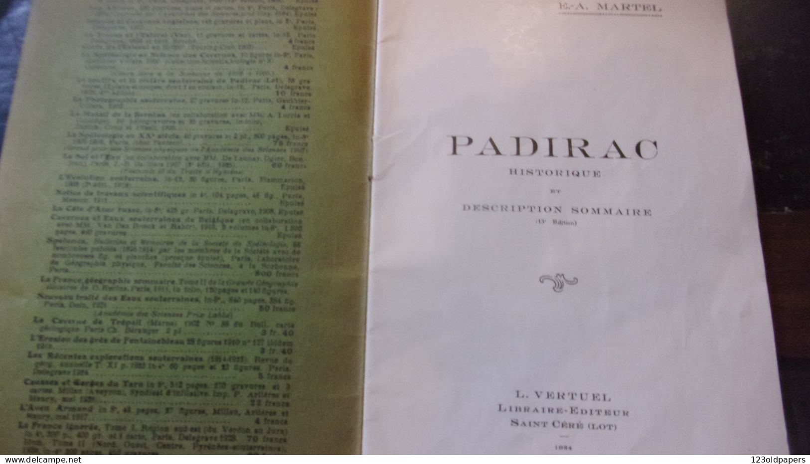 PADIRAC HISTORIQUE ET DESCRIPTION SOMMAIRE - MARTEL E.-A. - 1934 PHOTOS 32 PAGES - Padirac