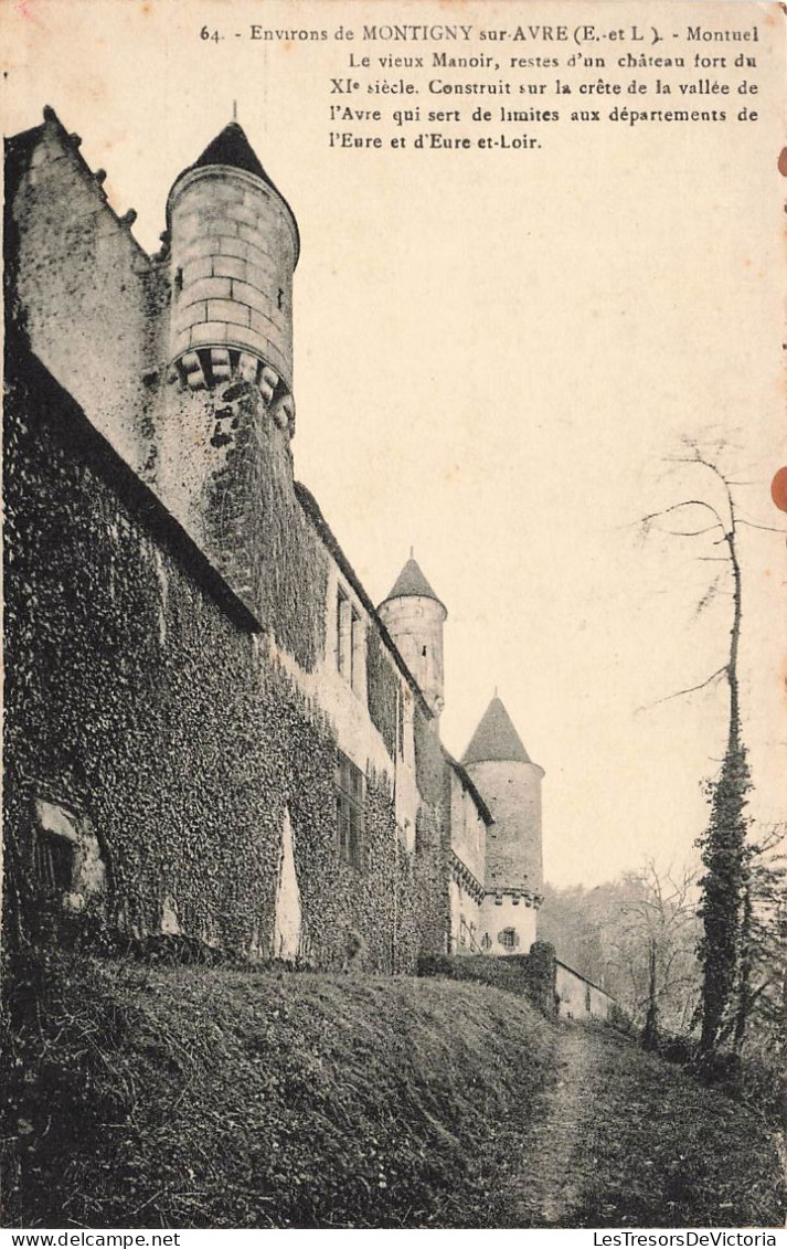 FRANCE - Environs De Montigny Sur Avre - Montuel Le Vieux Manoir - Restes D'un Chpateau Fort... - Carte Postale Ancienne - Montigny-sur-Avre