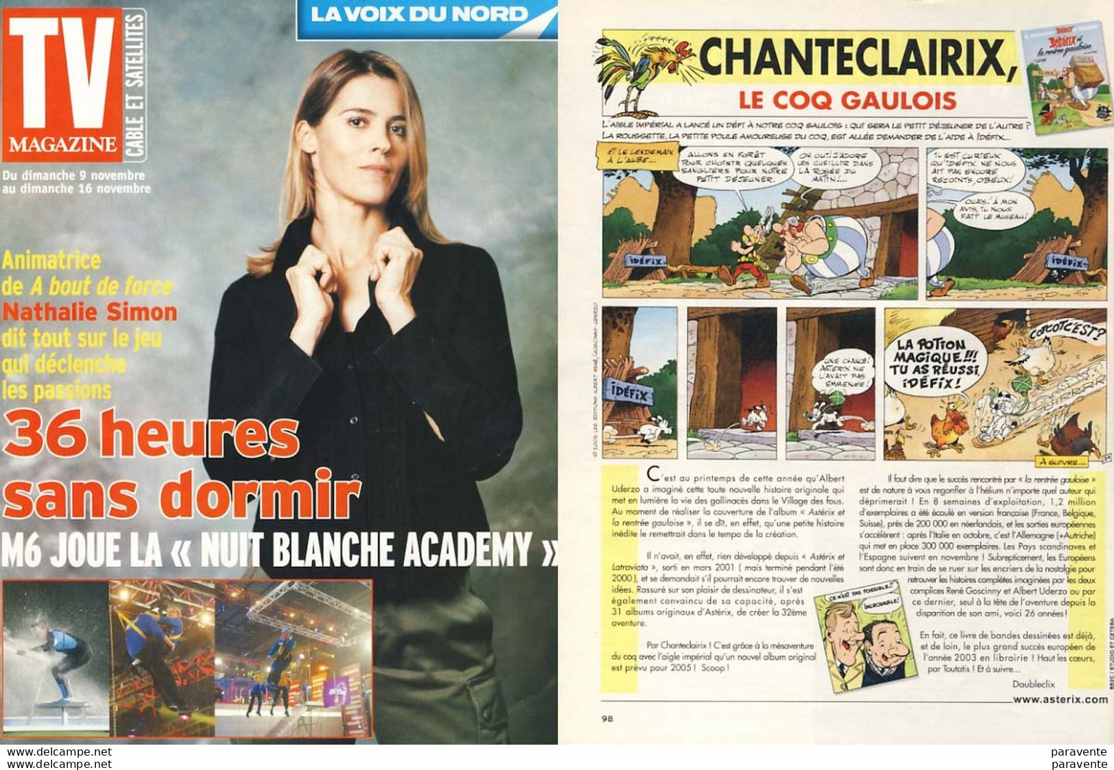 ASTERIX : LOT De 8 TV MAGAZINE La Voix Du Nord 2003 Avec CHANTECLAIRIX - Asterix