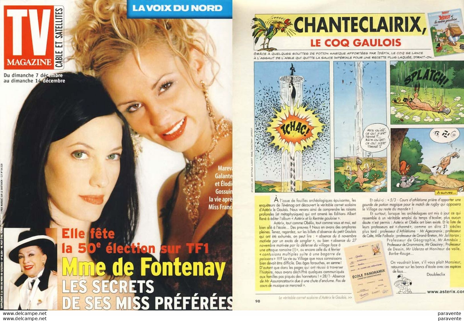 ASTERIX : LOT de 8 TV MAGAZINE la voix du nord 2003 avec CHANTECLAIRIX