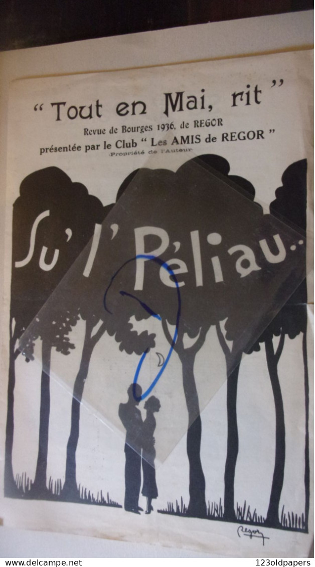 ILLUSTRE REGOR  EN MAI RIT Les Amis De Regor Bourges Illustration BERRY SU L PELIAU REVUE DE BOURGES 1936 - Scores & Partitions