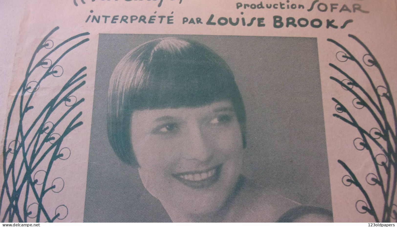 LOUISE BROOKS  Je N'ai Qu'un Amour C'est Toi Du Film Prix De Beaute POUR PIANO ET CHANT - Scores & Partitions