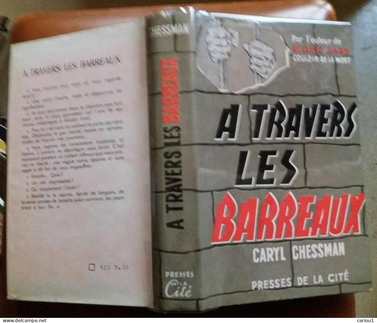 C1 USA Peine De Mort CARYL CHESSMAN A Travers Les Barreaux EPUISE Relie JAQUETTE - Presses De La Cité