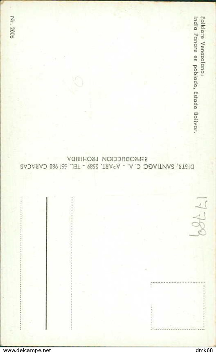 VENEZUELA - FOLKLORE VENEZOLANO - INDIA PANARE EN POBLADO - ESTADO BIOLIVAR - ED. SANTIAGO C.A. - 1940s (17789/2) - Venezuela