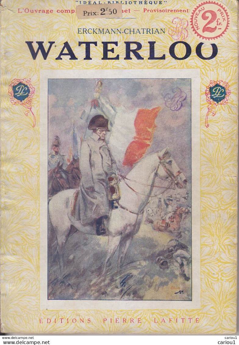 C1 NAPOLEON Erckmann Chatrian WATERLOO Illustre DE PARYS Lafitte 1919 PORT INCLUS FRANCE - Francese