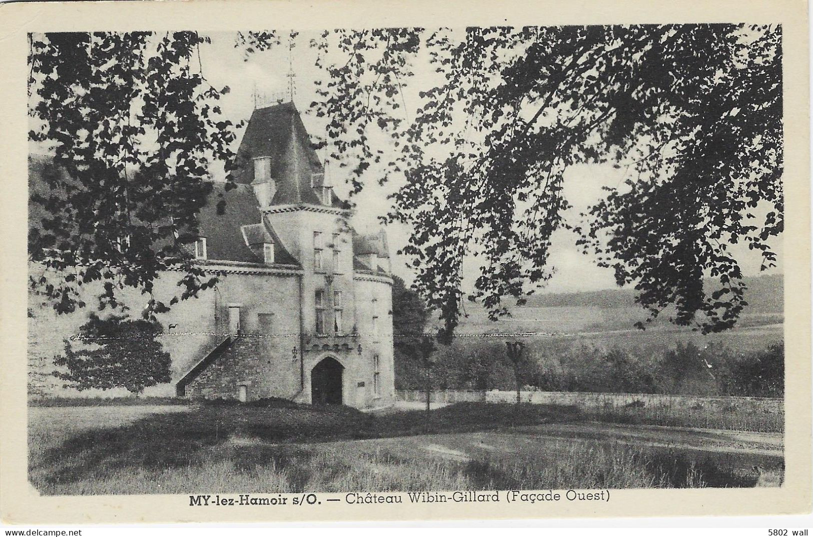 MY : Château Wibin-Gillard - Façade Ouest - Ferrières