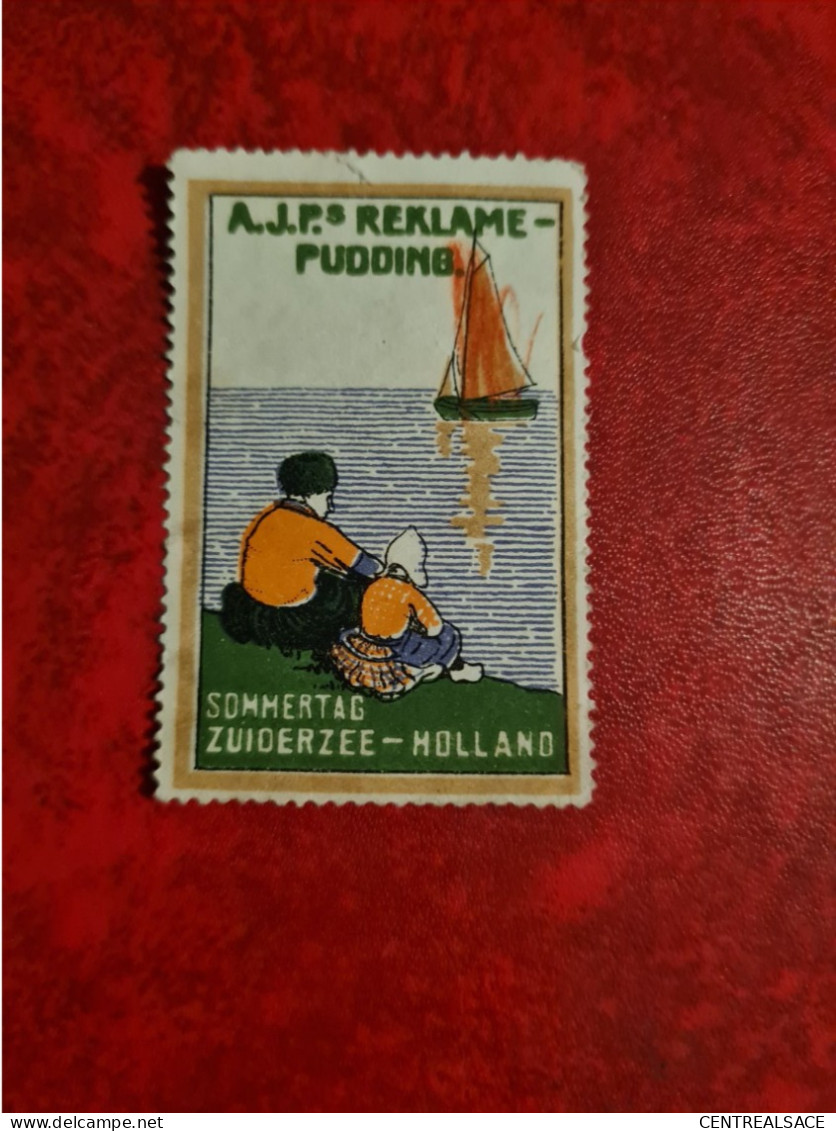 Timbre Erinnophilie  VIGNETTTE  A.J.P. REKLAME PUDDING SOMMERTAG ZUIDERZEE HOLLAND - Erinnofilia