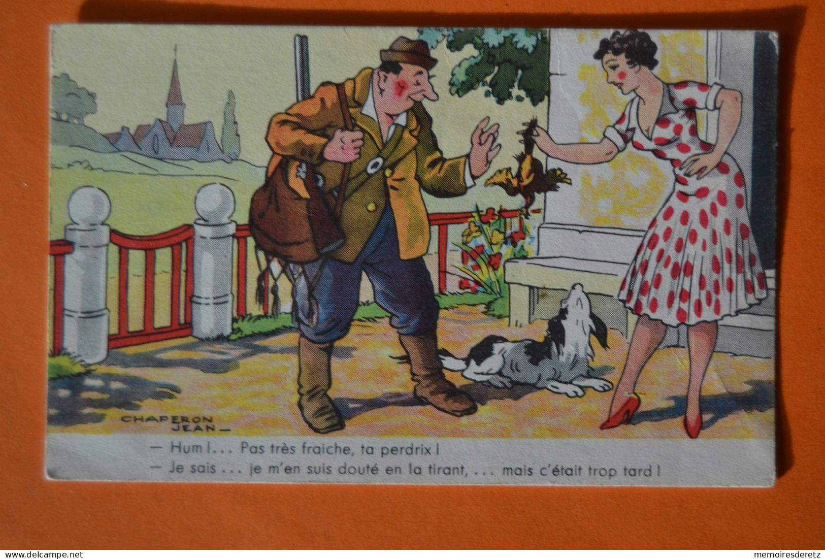 Carte Postale  - Illustrée Par Jean CHAPERON - Pas Très Fraiche Ta Perdrix ! Chasse Chasseur - Chaperon, Jean