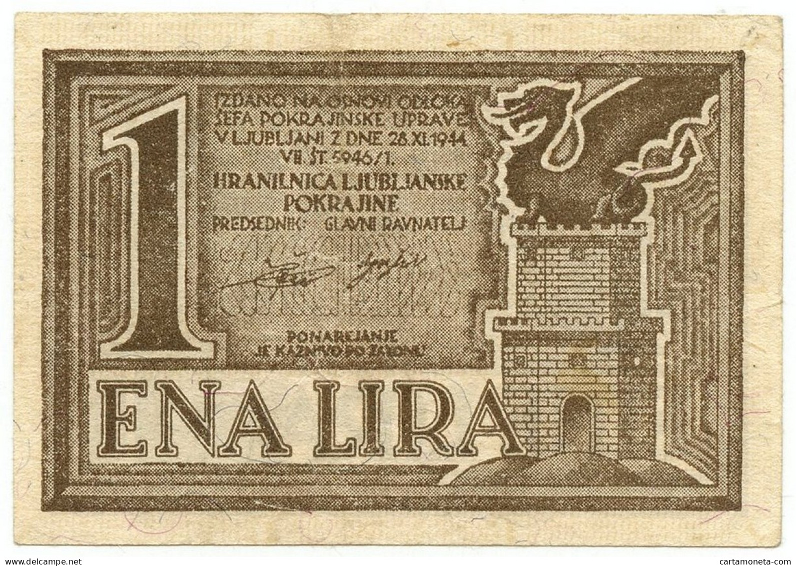 1 LIRA OCCUPAZIONE TEDESCA DELLA PROVINCIA DI LUBJANA 28/11/1944 BB+ - Ocupación Aliados Segunda Guerra Mundial