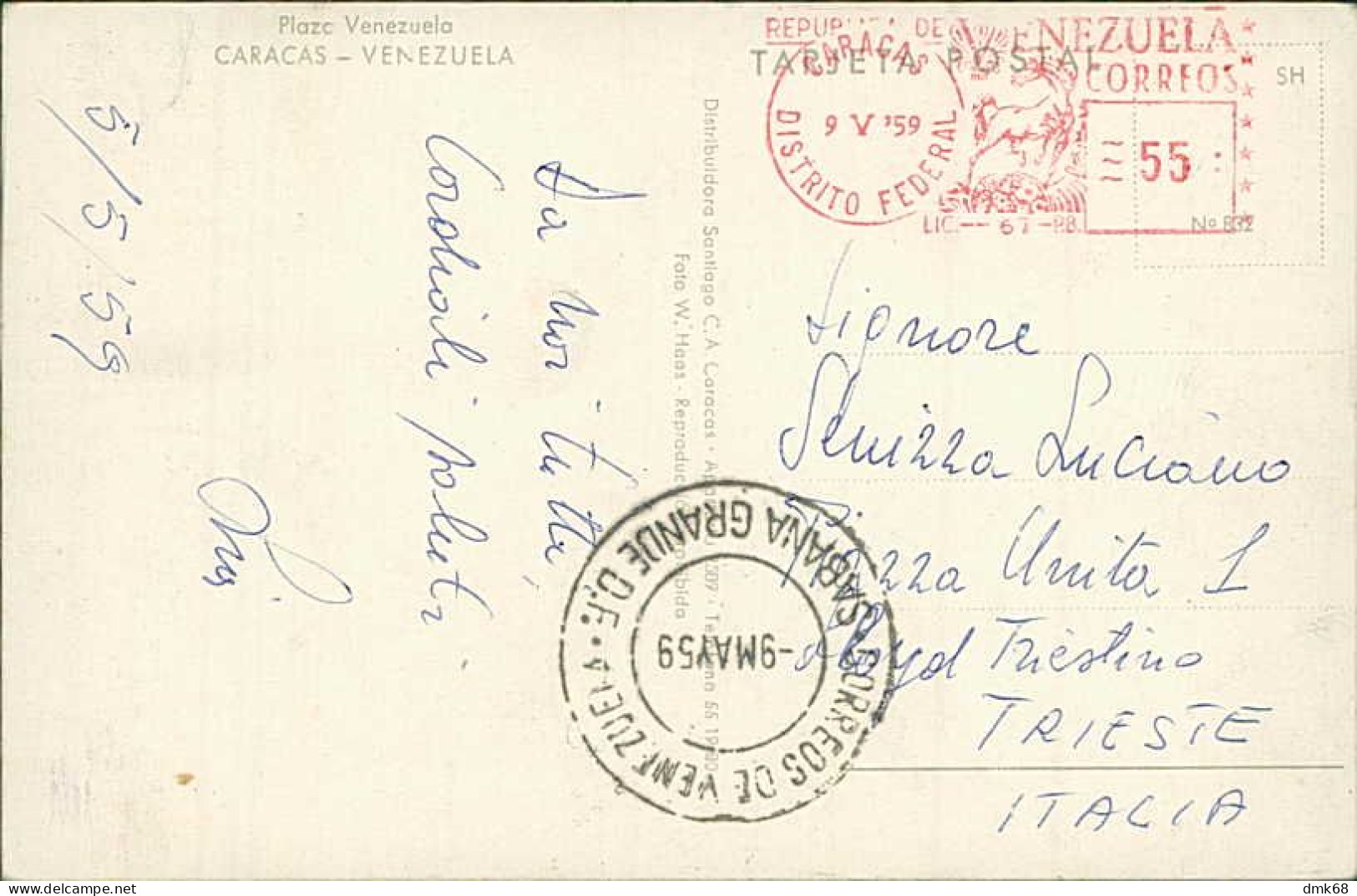 VENEZUELA - CARACAS - PLAZA VENEZUELA  - MAILED TO ITALY 1959 - RED POSTMARK (17803) - Venezuela