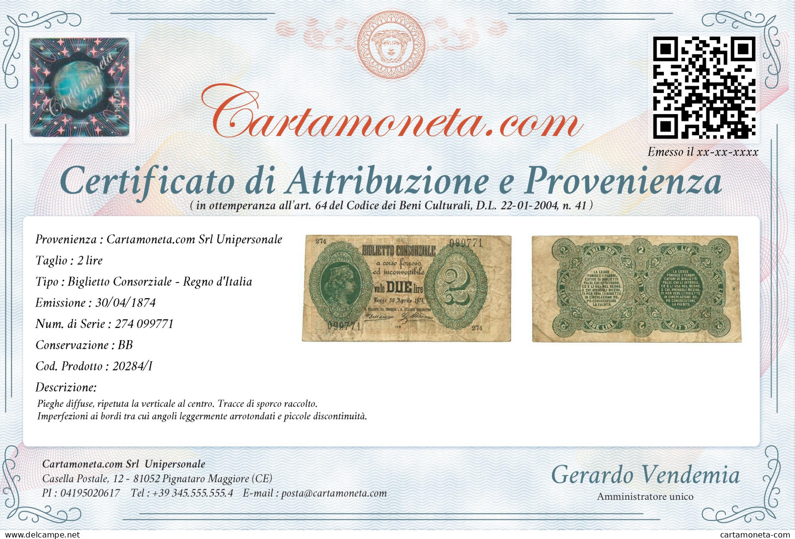 2 LIRE BIGLIETTO CONSORZIALE REGNO D'ITALIA 30/04/1874 BB - Biglietti Consorziale