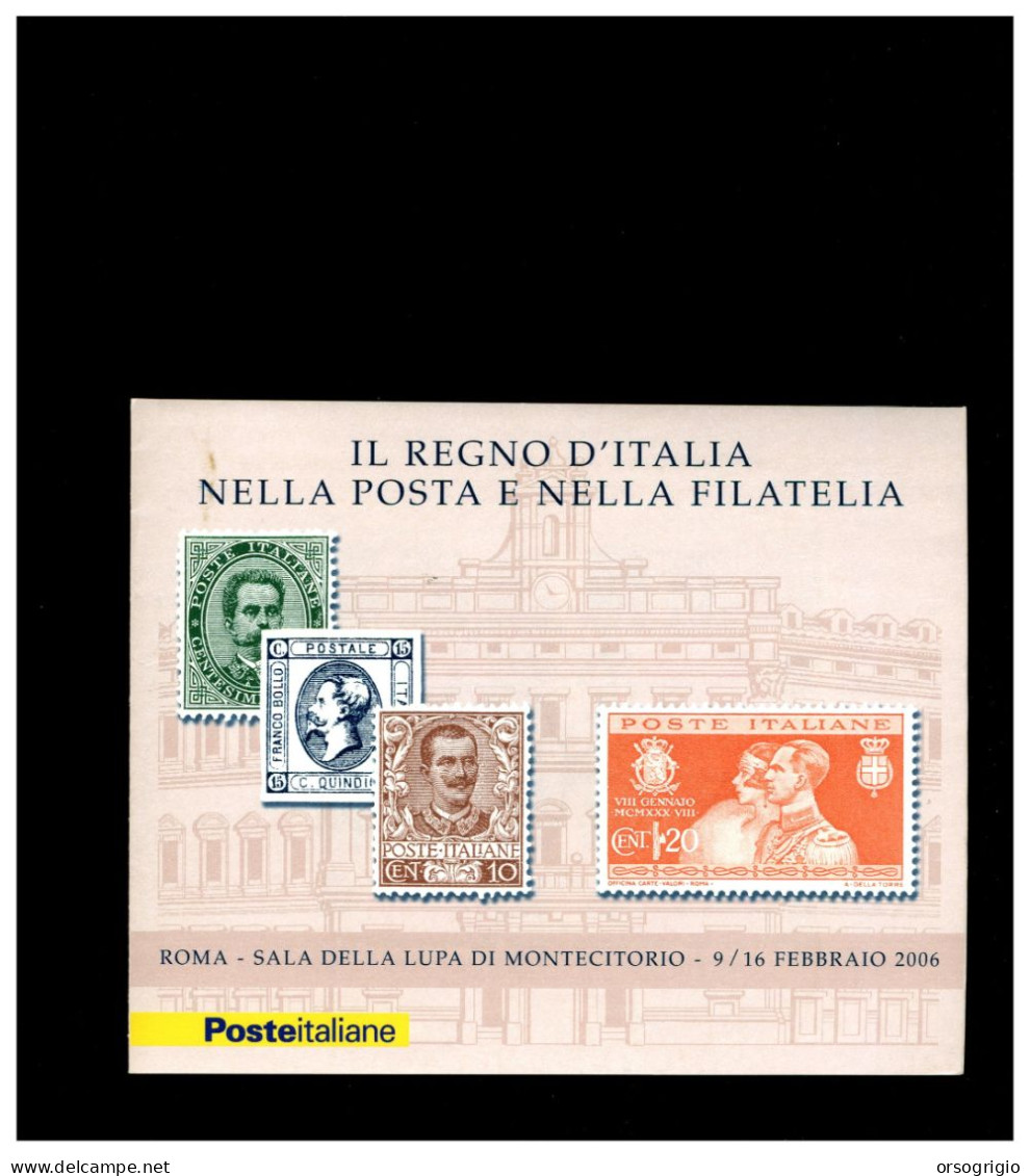 ITALIA - LIBRETTO 2006 - IL REGNO D'ITALIA NELLA POSTA E FILATELIA - Carnets