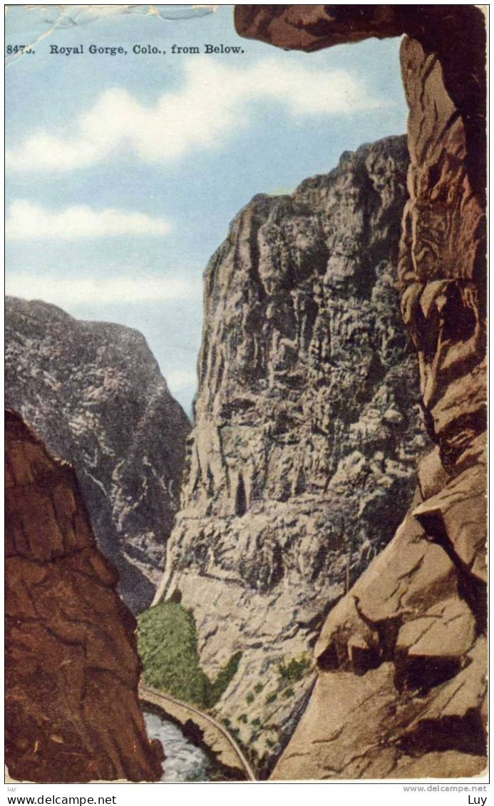 Art Colored PC - Royal Gorge, Colo., From Below, 1911 - Autres & Non Classés