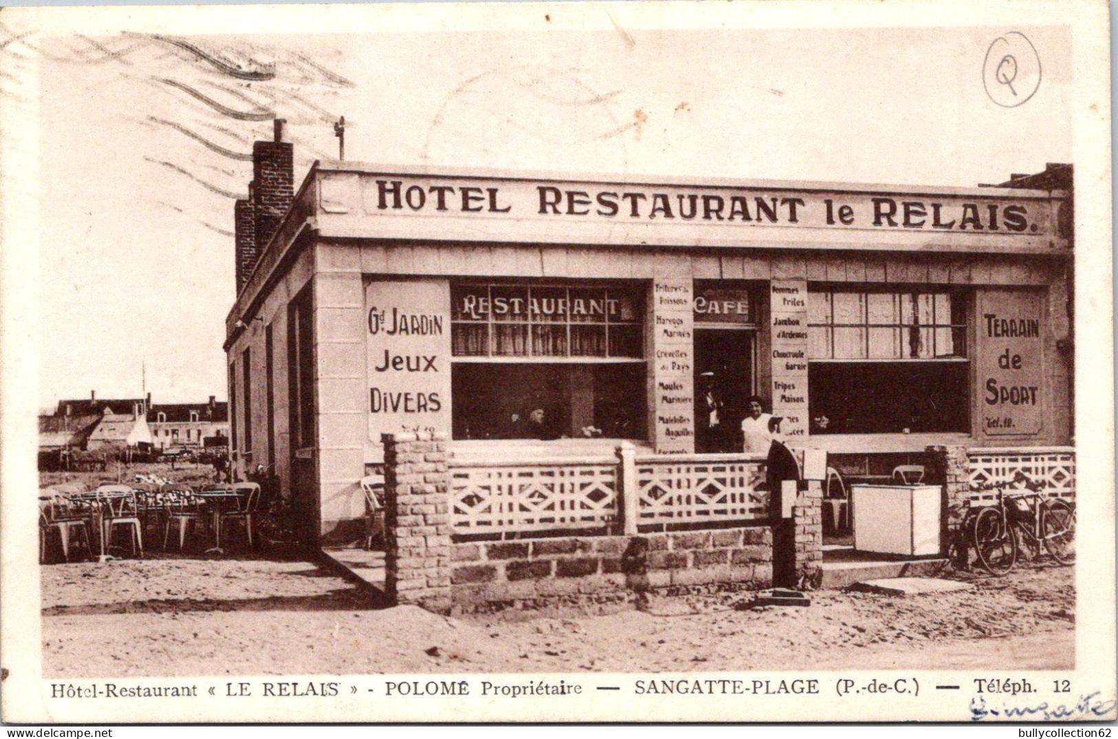 CPA - SELECTION - SANGATTE - Hôtel Retaurant Le RELAIS- Palome Propriétaire - Sangatte