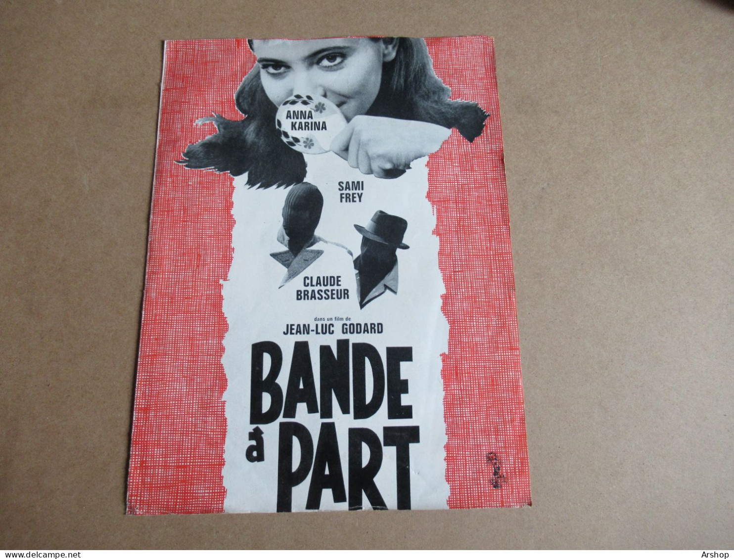 BANDE A PART De JEAN LUC GODARD Avec ANNA KARINA / SAMI FREY / CLAUDE BRASSEUR - PLAQUETTE SYNOPSIS Original 1964 Déplia - Bioscoopreclame