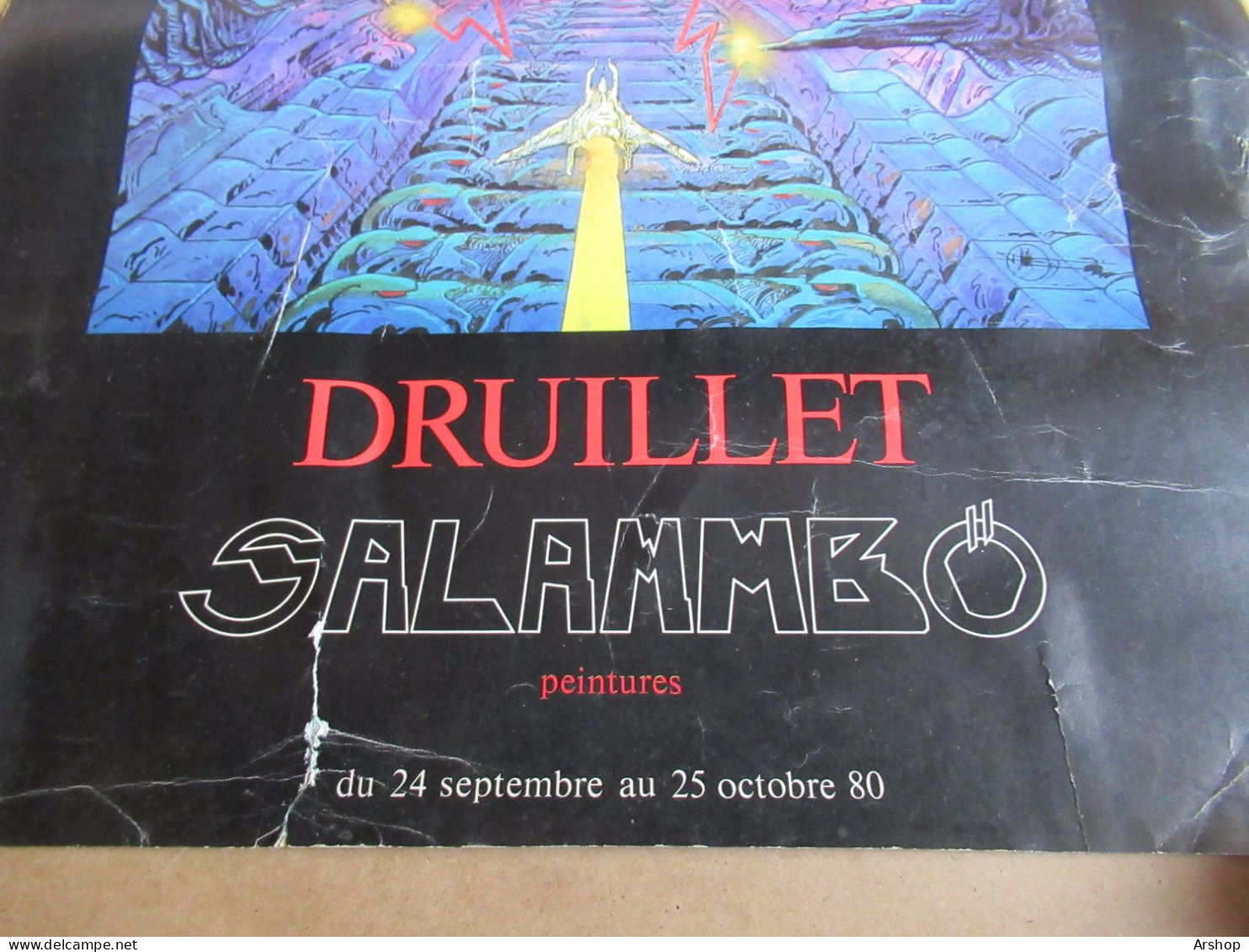 DRUILLET " SALAMMBO " Rare AFFICHE ORIGINALE Expo Galerie BIJAN AALAM Du 24 Septembre Au 25 Octobre 1980 - 60cm X 40cm - Druillet