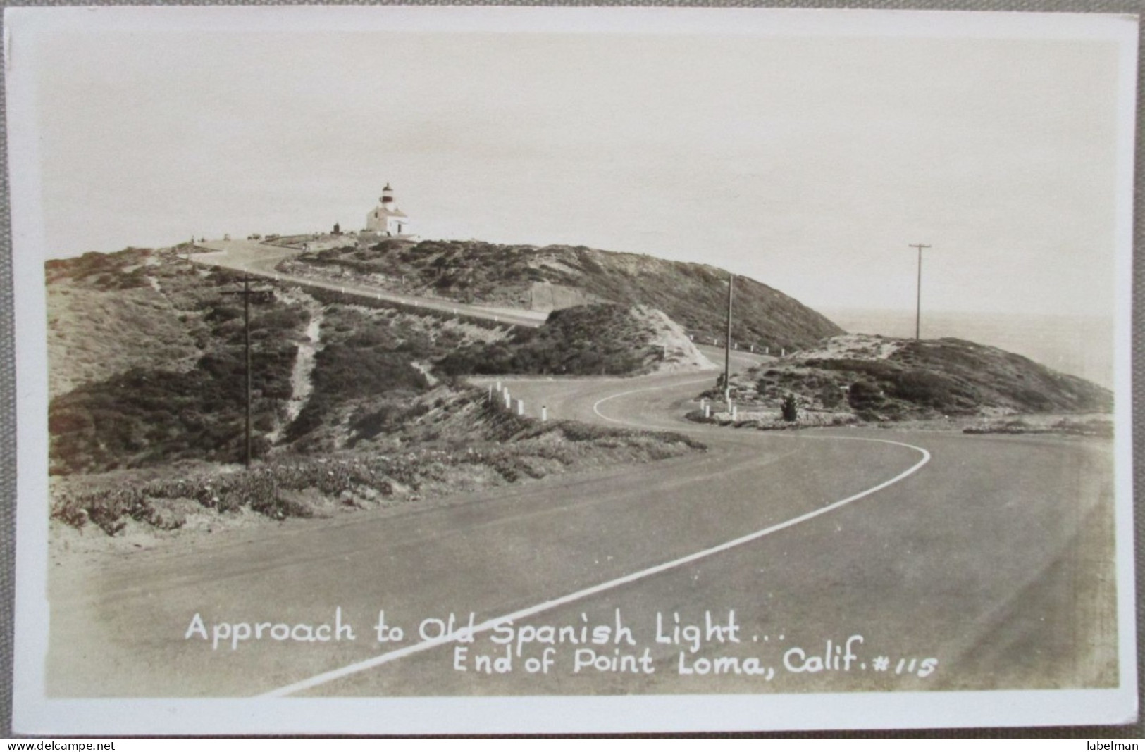 USA CALIFORNIA SAN FRANCISCO SPANISH LIGHTHOUSE POINT LOMA POSTCARD CARTE POSTALE POSTKARTE CARTOLINA ANSICHTSKARTE - Long Beach