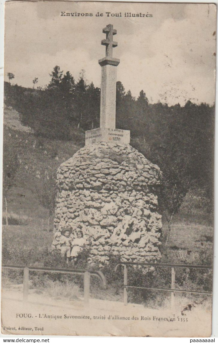 FOUG  L ANTIQUE SAVONNIERE TRAITE D ALLIANCE DES ROIS FRANCS - Foug