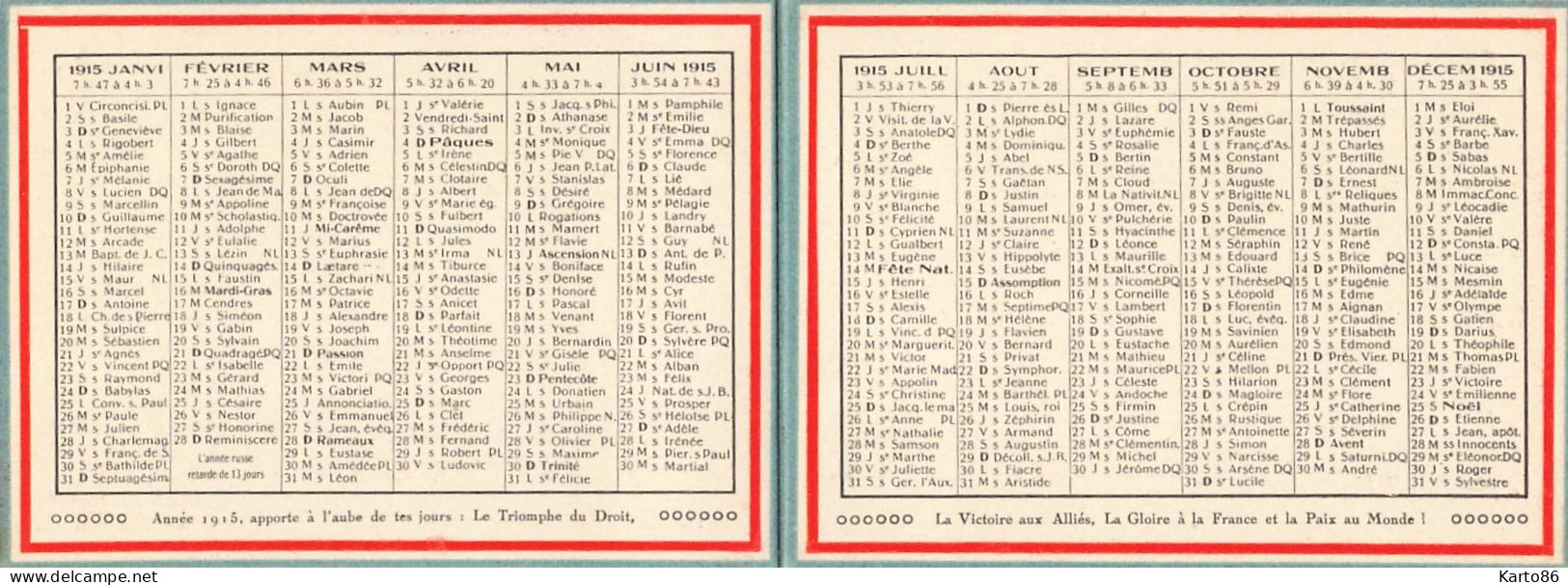 Petit Calendrier 1915 Publicitaire * La France à Son Armée , L'Année Glorieuse ! * Calendar - Petit Format : 1901-20