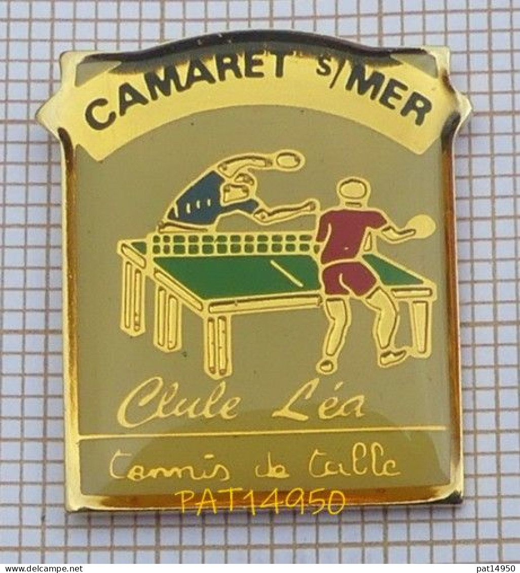 PAT14950 TENNIS De TABLE   CAMARET Sur MER Dpt 29 FINISTERE - Tennis De Table