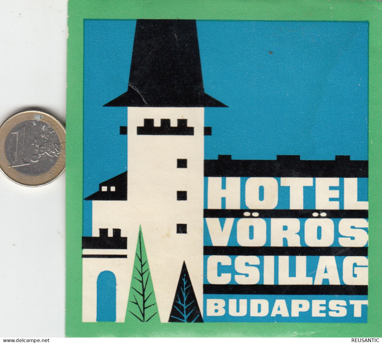 ETIQUETA - STICKER - LUGGAGE LABEL  HOTEL VOROS CSILLAG - BUDAPEST -  HONGRIE - HUNGARY - Etiquettes D'hotels