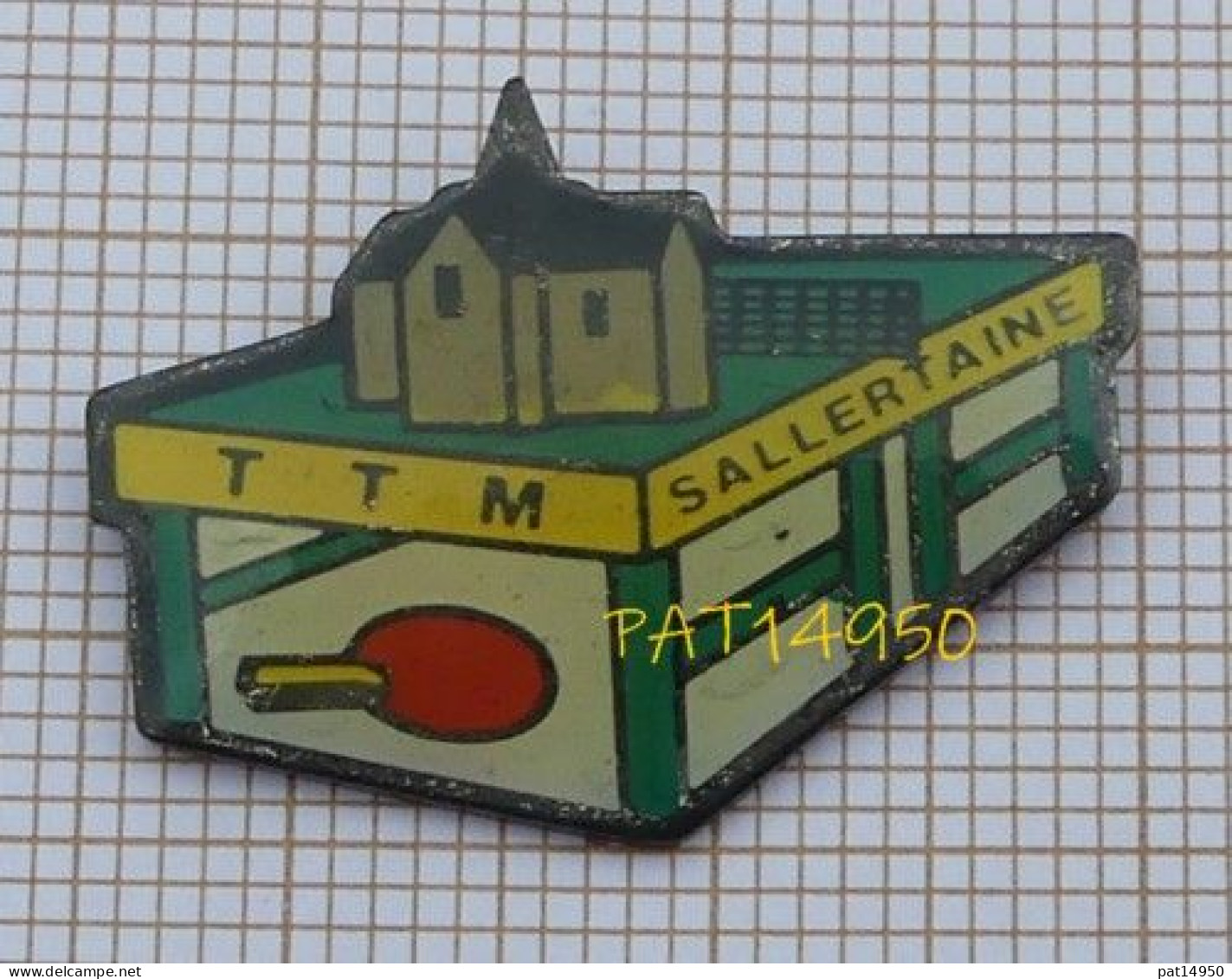 PAT14950 TENNIS De TABLE  TTM SALLERTAINE  Et Son EGLISE ROMANE Dpt 85 Vendée - Tennis De Table