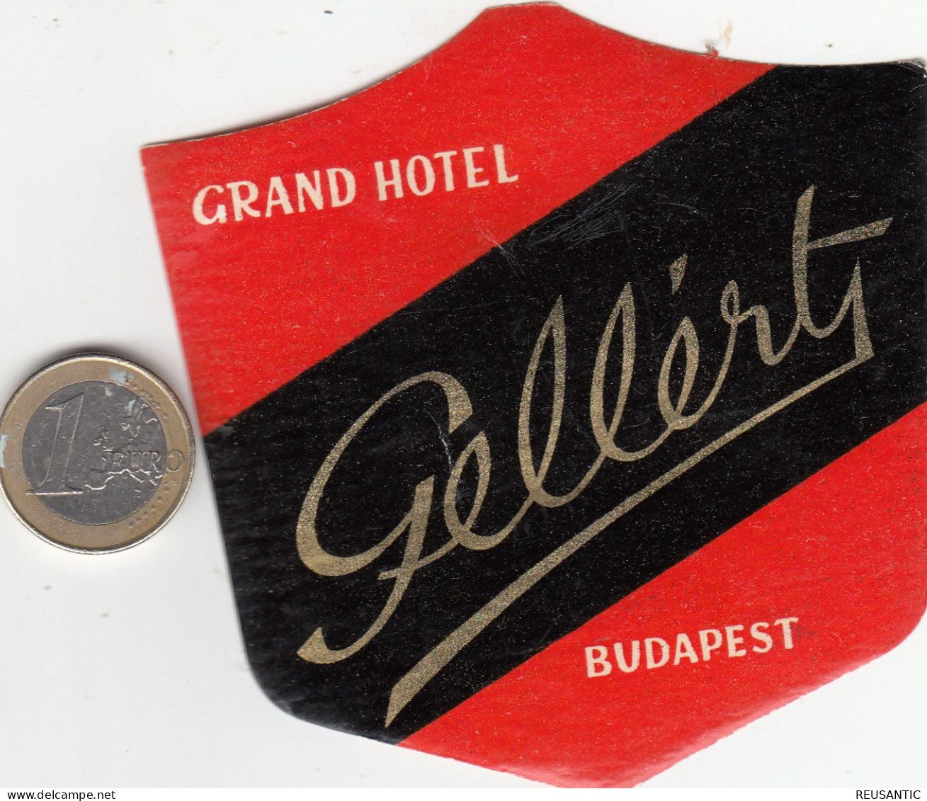 ETIQUETA - STICKER - LUGGAGE LABEL  HOTEL GELLERT - BUDAPEST -  HONGRIE - HUNGARY - Etiquettes D'hotels